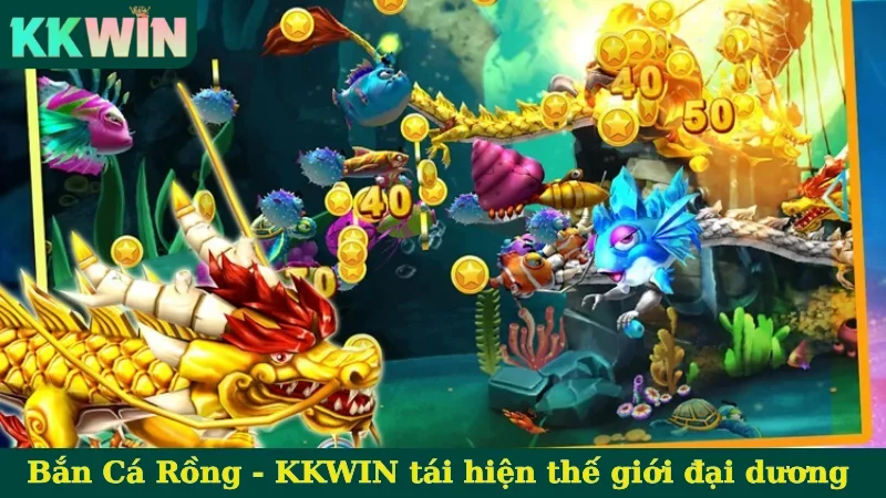 Bắn Cá Rồng