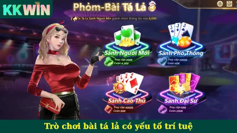Trò chơi bài tá lả có yếu tố trí tuệ